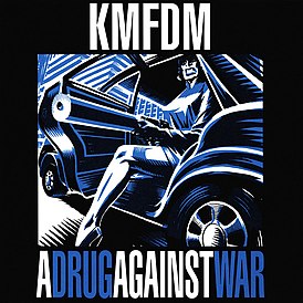 Обложка сингла KMFDM «A Drug Against War» (1993)