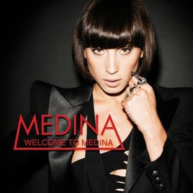Обложка альбома Медины «Welcome to Medina» (2010)