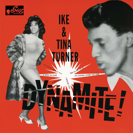Обложка альбома Айка и Тины Тёрнеров «Dynamite!» (1962)