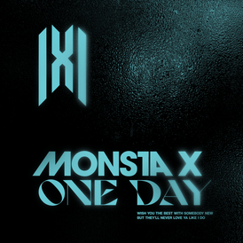 Обложка сингла Monsta X «One Day» ()