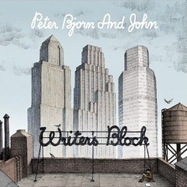 Обложка альбома Peter Bjorn and John «Writer's Block» (2006)