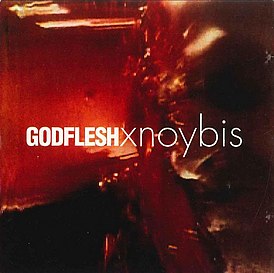 Обложка сингла Godflesh «Xnoybis» (1995)