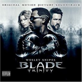 Блэйд 3: Троица | Blade: Trinity (2004)