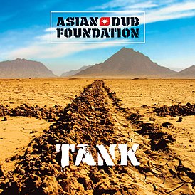 Обложка альбома Asian Dub Foundation «Tank» (2005)