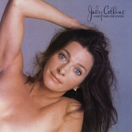 Обложка альбома Джуди Коллинз «Hard Times for Lovers» (1979)