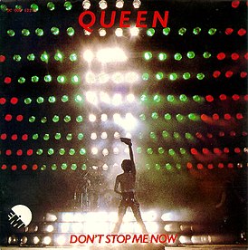 Обложка сингла Queen «Don’t Stop Me Now» (1979)