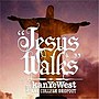 Миниатюра для Jesus Walks