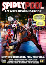 Миниатюра для SpideyPool XXX: An Axel Braun Parody