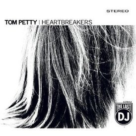 Обложка альбома Tom Petty and the Heartbreakers «The Last DJ» (2002)