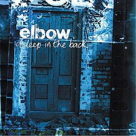 Обложка альбома Elbow «Asleep in the Back» (2001)