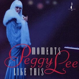 Peggy Lee albumhoes "Moments Like This" (1993)