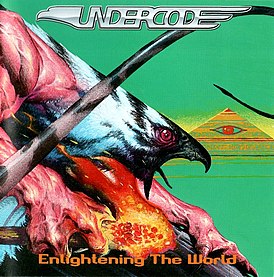 Обложка альбома Undercode «Enlightening the World» (2002)