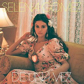 Обложка сингла Селены Гомес «De Una Vez» (2021)