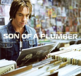 Обложка альбома Пера Гессле(Son of a Plumber) «Son of a Plumber» (2005)