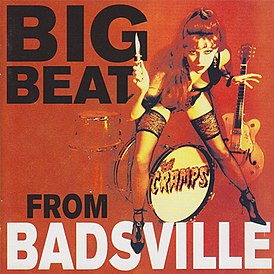 Обложка альбома The Cramps «Big Beat from Badsville» (1997)