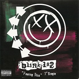 Обложка сингла Blink-182 «Feeling This» (2003)