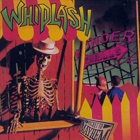 Обложка альбома Whiplash «Ticket to Mayhem» (1987)