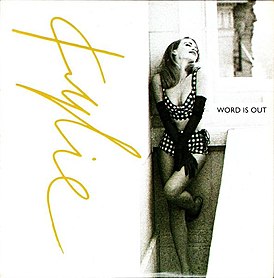 Обложка сингла Кайли Миноуг «Word Is Out» (1991)
