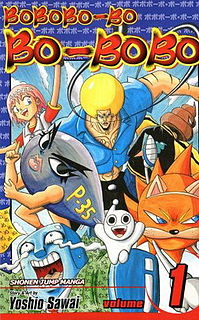 Bobobo-bo Bo-bobo (яп. ボボボーボ・ボーボボ Бобобо:бо Бо:бобо, также Box7 и Bo-bobo) — комедийная научно-фантастическая манга Ёсио Саваи, с 2001 по 2007 год публиковавшаяся компанией Shueisha в журнале Shonen Jump. Содержит большое количество шуток на специфические японские темы, сатиры и пародий на элементы японской массовой культуры.