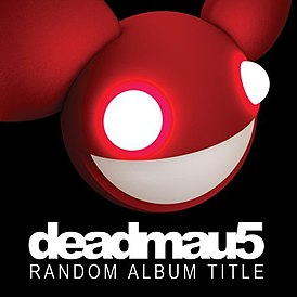 Обложка альбома Deadmau5 «Random Album Title» (2008)