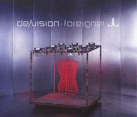 Обложка сингла De/Vision «Foreigner» (2000)