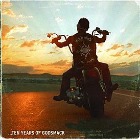 Обложка альбома Godsmack «Good Times, Bad Times… Ten Years of Godsmack» (2007)