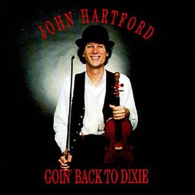 Обложка альбома Джона Хартфорда «Goin' Back to Dixie» (1992)