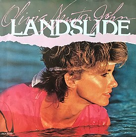 Обложка сингла Оливии Ньютон-Джон «Landslide» (1982)