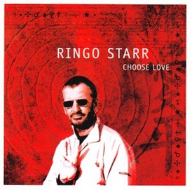 Portada del disco de Ringo Starr Choose Love (2005)