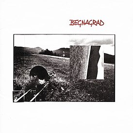 Обложка альбома Begnagrad «Begnagrad» (1982)