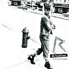 Kansi Rihannan singlestä, jossa mukana Calvin Harris "We Found Love" (2011)