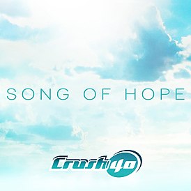 Обложка сингла Crush 40 «Song of Hope» (2011)