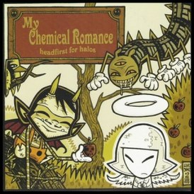 Обложка сингла My Chemical Romance «Headfirst for Halos» (2004)