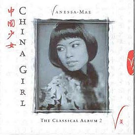 Обложка альбома Ванесса Мэй «China Girl: The Classical Album 2» (1997)