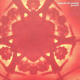 Обложка альбома Boards of Canada «Geogaddi» (2002)