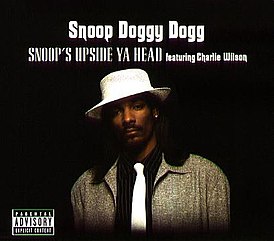 Обложка сингла Snoop Doggy Dogg при участии Чарли Уилсона «Snoop’s Upside Ya Head» (1996)