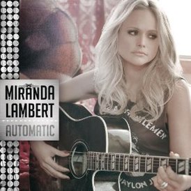 Portada del sencillo "Automatic" de Miranda Lambert (2014)