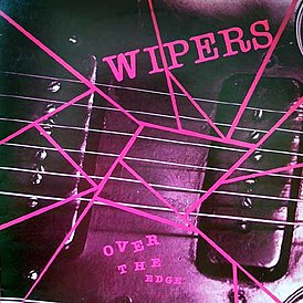 Wipers-albumin "Over the Edge" kansi (1983)
