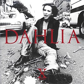 X Japan albumin kansi "Dahlia" (1996)