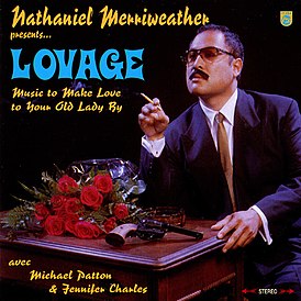 Обложка альбома Lovage «Music to Make Love to Your Old Lady By» (2001)