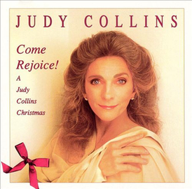 Обложка альбома Джуди Коллинз «Come Rejoice! A Judy Collins Christmas» (1994)