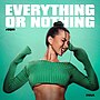 Миниатюра для Everything or Nothing