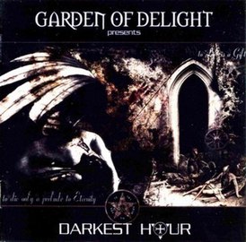 Обложка альбома Garden Of Delight «Darkest Hour» (2007)