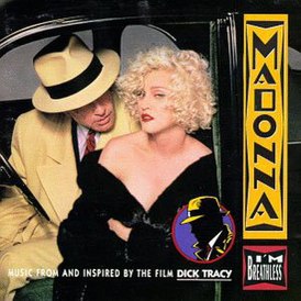 Обложка альбома Мадонны «I'm Breathless: Music from and Inspired by the Film Dick Tracy» (1990)