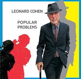 Обложка альбома Леонарда Коэна «Popular Problems» (2014)