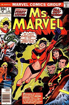 La prima apparizione di Carol Danvers nei panni di Ms. Marvel sulla copertina di Ms.  Marvel" n. 1 (gennaio 1977) (artista John Romita Sr.)