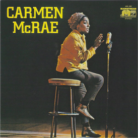 Обложка альбома Кармен Макрей «Carmen McRae» (1971)