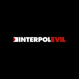 Обложка сингла Interpol «Evil» (2005)