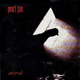 Portada del sencillo de Pearl Jam "Animal" (1993)