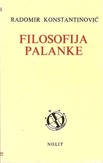 Filozofija palanke - Konstatinović, Bartminjski, Pesoa